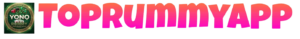 Top Rummy App